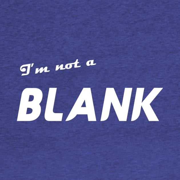 I'm not a BLANK "the worlds end" by The darkcartoon